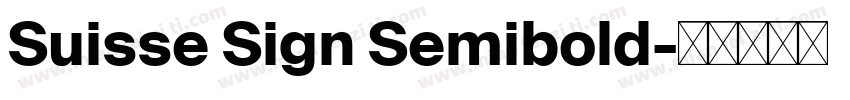 Suisse Sign Semibold字体转换